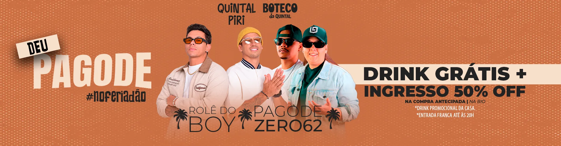 DEU PAGODE NO FERIADÃO